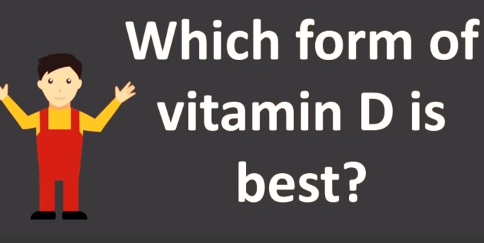 Which is the Best Vitamin D Supplement and How Much You Need to Take